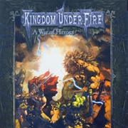 Kingdom Under Fire: A War of Heroes