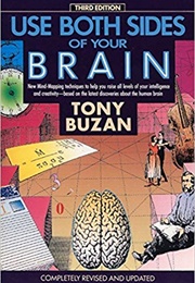 Use Both Sides of Your Brain (Tony Buzan)