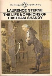 The Life and Opinions of Tristram Shandy (Laurence Sterne)