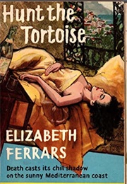 Hunt the Tortoise (E. X. Ferrars)