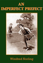 An Imperfect Prefect (Winifred Norling)