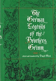 German Legends (2 Vols.) (Brothers Grimm/ Donald Ward (Ed. &amp; Tr.))