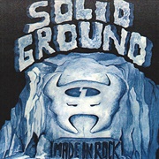 Solid Ground - Made in Rock