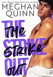 The Strike Out (Meghan Quinn)