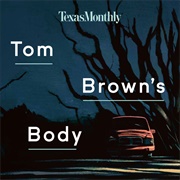 Tom Brown&#39;s Body