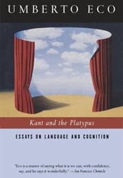 Kant and the Platypus (Eco)