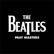 Past Masters' 1 & 2 - The Beatles - 1988
