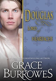 Douglas: Lord of Heartache (Grace Burrowes)