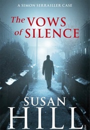 The Vows of Silence (Susan Hill)