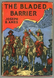 The Bladed Barrier (Joseph Bushnell Ames)