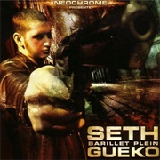 Seth Gueko - Barillet Plein