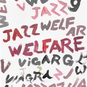 Welfare Jazz (Viagra Boys, 2021)
