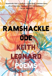 Ramshackle Ode (Keith Leonard)