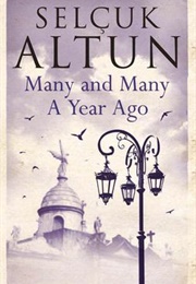 Many and Many a Year Ago (Selçuk Altun)