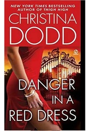 Danger in a Red Dress (Christina Dodd)