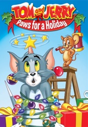 Tom &amp; Jerry: Paws for a Holiday (2003)