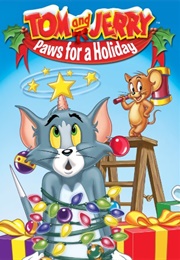 Tom & Jerry: Paws for a Holiday (2003)