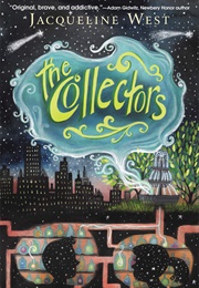 The Collectors (Jacqueline West)