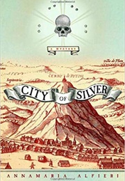 City of Silver (Annamaria Alfieri)