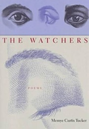 The Watchers (Memye Curtis Tucker)