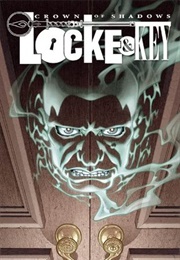 Locke & Key: Crown of Shadows #1 (Joe Hill)