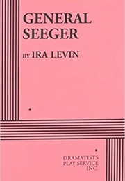 General Seeger (Ira Levin)