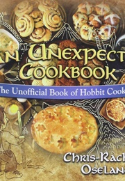 An Unexpected Cookbook: The Unofficial Book of Hobbit Cookery (Oseland, Chris-Rachael)