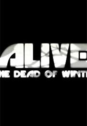 Alive: An Undead Survival Series (Part 2) (2015)