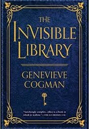 The Invisible Library (Genevieve Cogman)