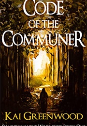 Code of the Communer (Kai Greenwood)
