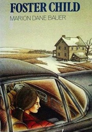 Foster Child (Marion Dane Bauer)