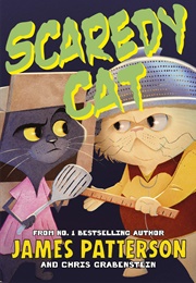 Scaredy Cat (James Patterson & Chris Grabenstein)