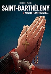 Saint-Barthelemy Tome 3 (Pierre Boisserie)