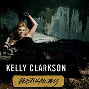 Breakaway - Kelly Clarkson