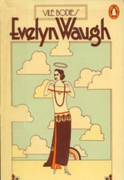 Vile Bodies (Evelyn Waugh)