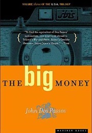 The Big Money (John Dos Passos)