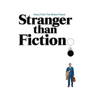 Stranger Than Fiction (Soundtrack) (Multiple Artists, 2006)