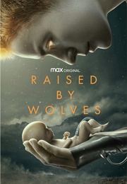 Raised by Wolves (2020)