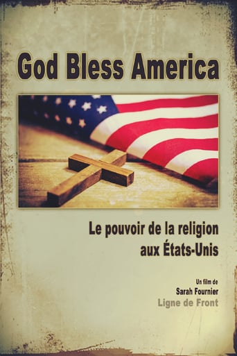 God Bless America: The Power of Religion in the United States (2019)