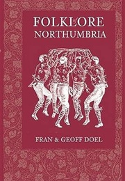 Folklore of Northumbria (Fran & Geoff Doel)