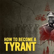 How to Become a Tyrant