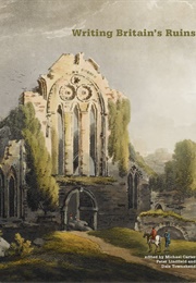 Writing Britain's Ruins (Various)