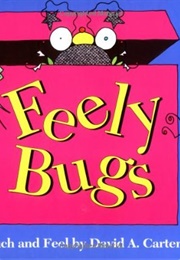 Feely Bugs (David Carter)