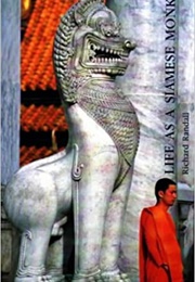 Life as a Siamese Monk (Randall)