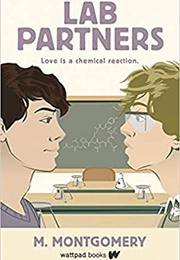 Lab Partners (Mora Montgomery)