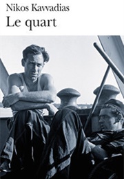 Le Quart (Nikos Kavvadias)