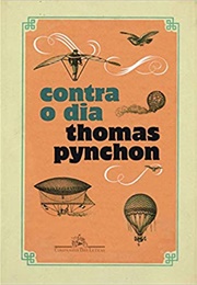 Contra O Dia (Thomas Pynchon)