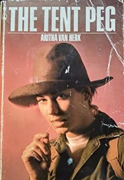 The Tent Peg (Aritha Van Herk)