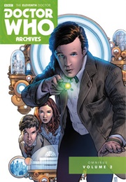 Doctor Who Archives: The Eleventh Doctor Vol. 2 (Joshua Hale Fiakov, Andy Diggle, Matthew Dow Smith)