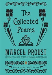 The Collected Poems (Marcel Proust)